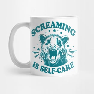 Screaming is Self Care Opossum Shirt, Womens Opossum Tee,Cute Opossum Tee,Opossum Lover Gift, Retro Aesthetic Tee,90s Cute Gift Mug